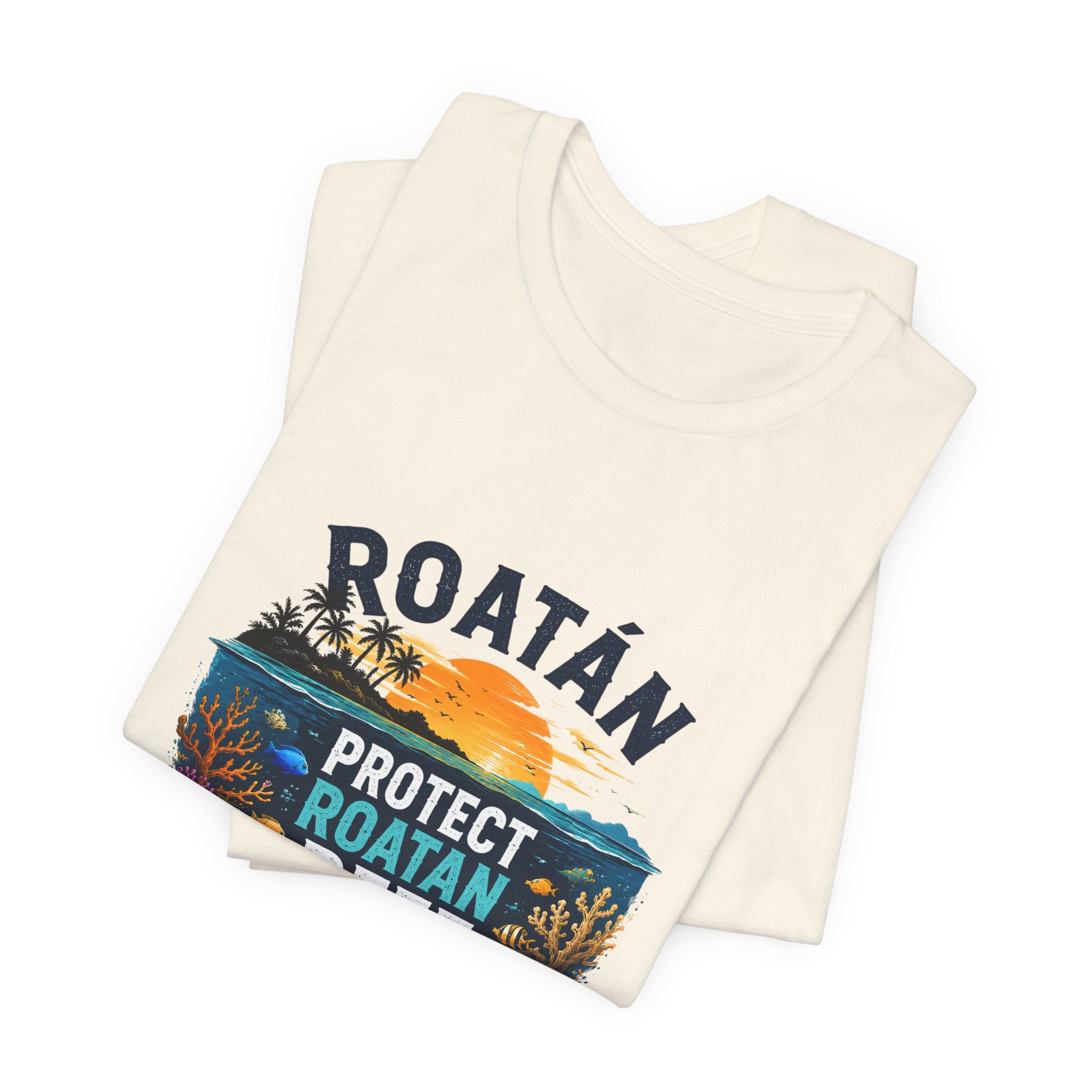 Roatán Protect Reef T-Shirt — Save the Coral, Tropical Island Tee