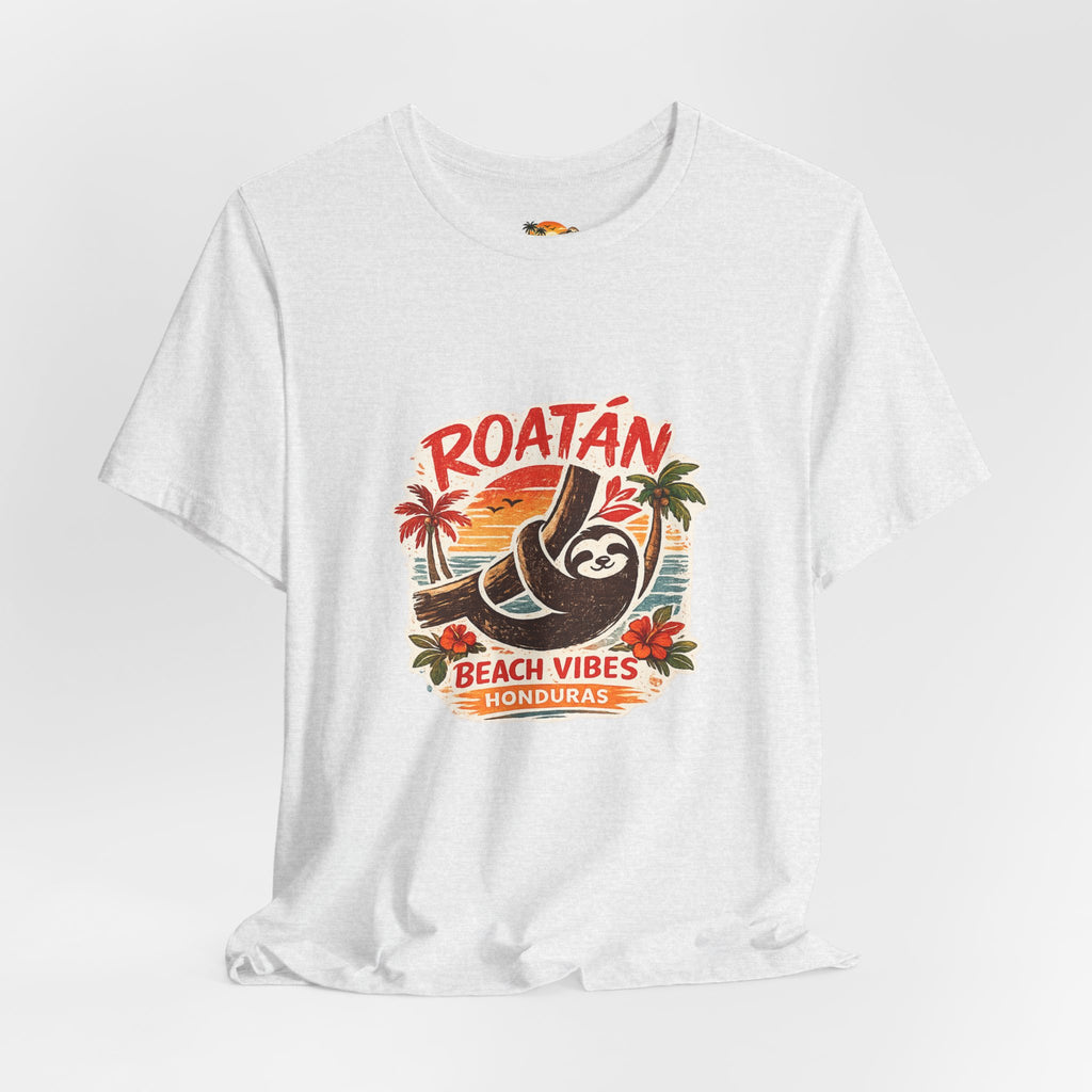 Roatán Beach Vibes Tee — Honduras Sloth Tropical Vacation T-Shirt