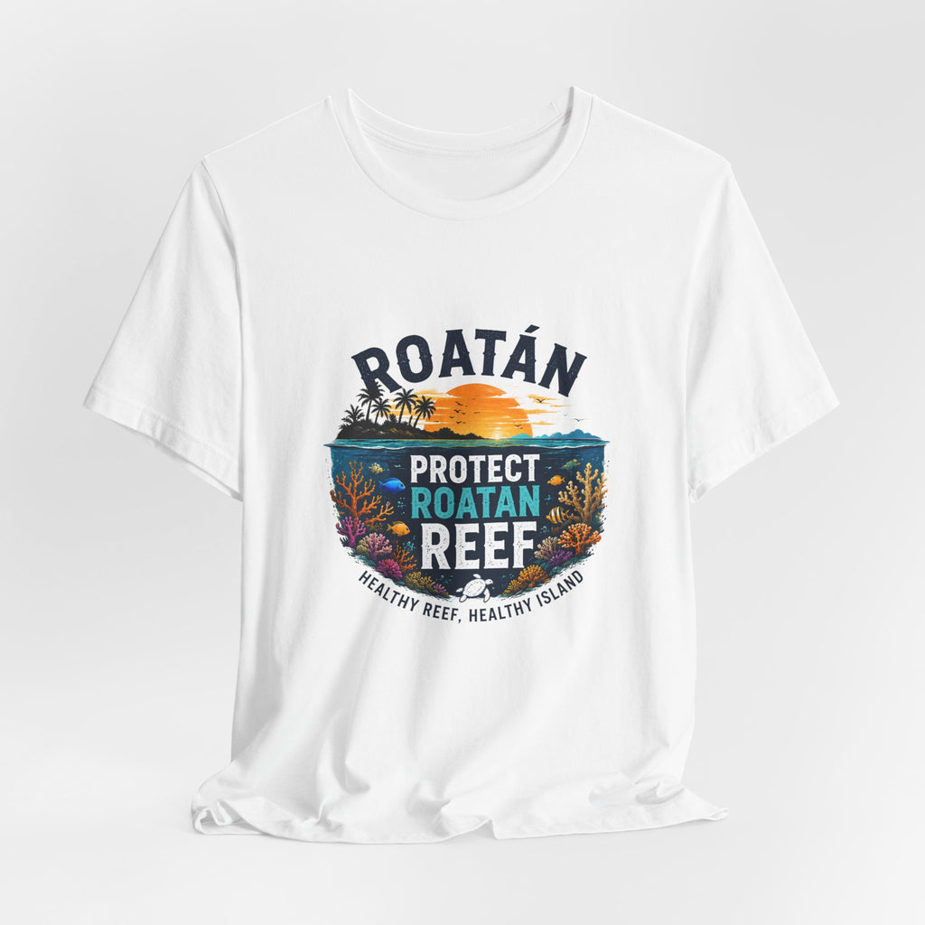 Roatán Protect Reef T-Shirt — Save the Coral, Tropical Island Tee