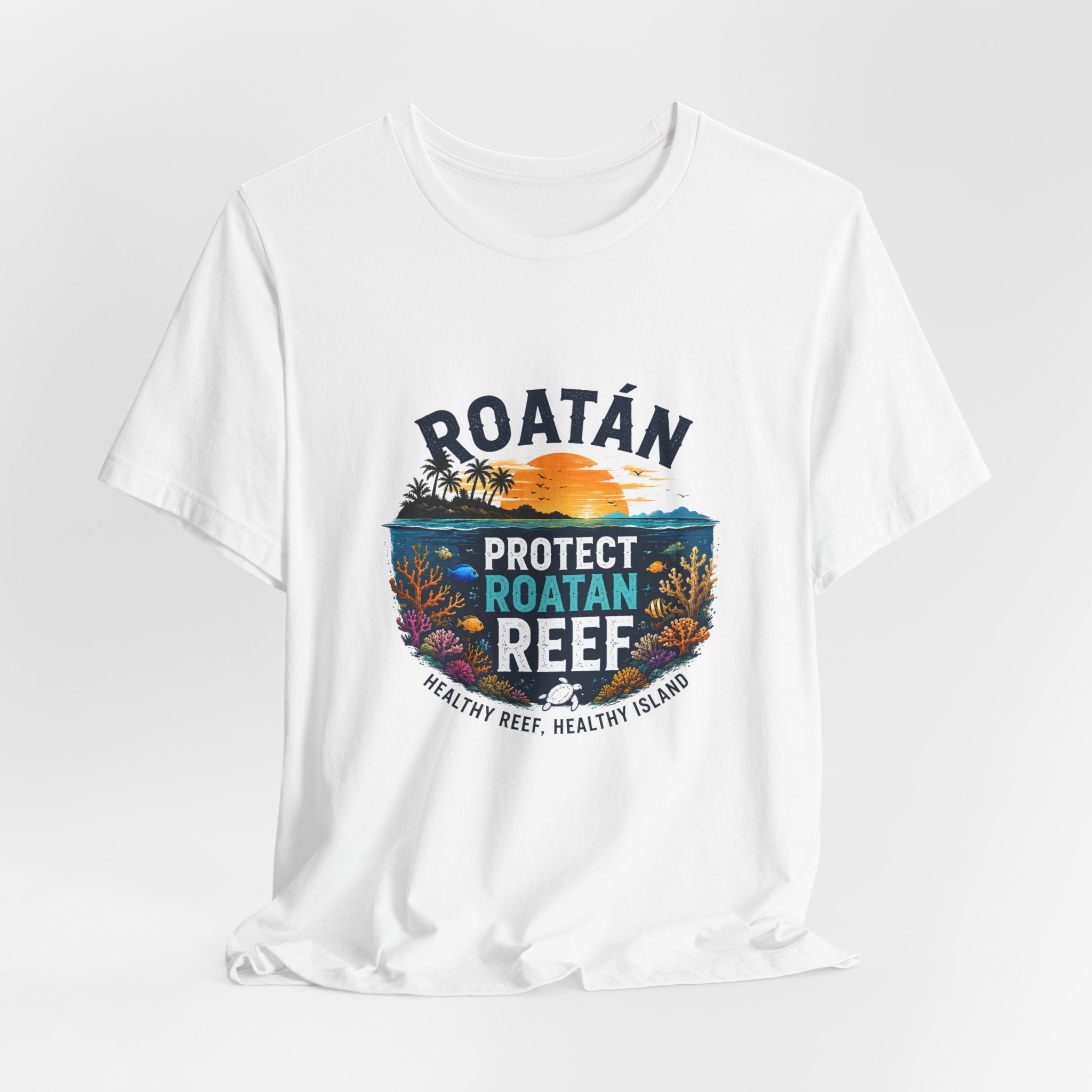 Roatán Protect Reef T-Shirt — Save the Coral, Tropical Island Tee