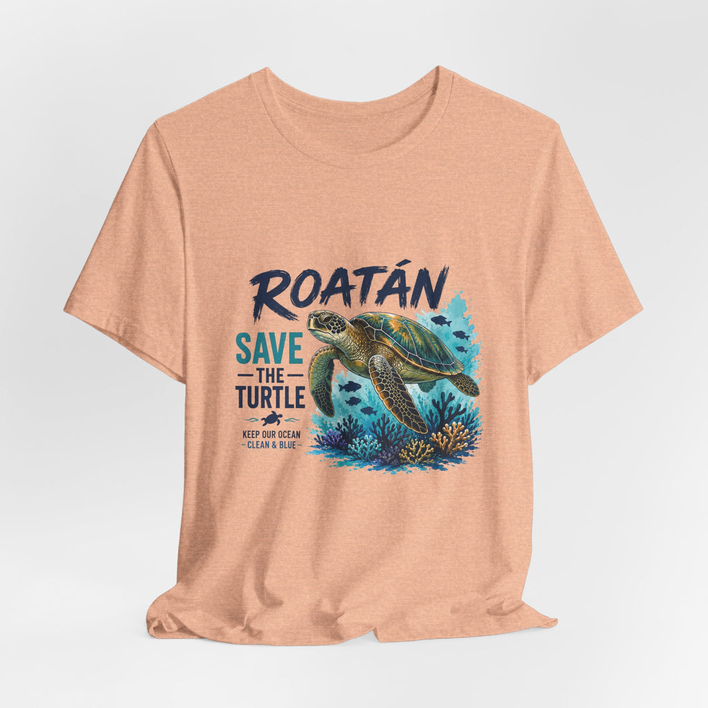 Roatán Save The Turtle T-Shirt – Sea Turtle Conservation Tee