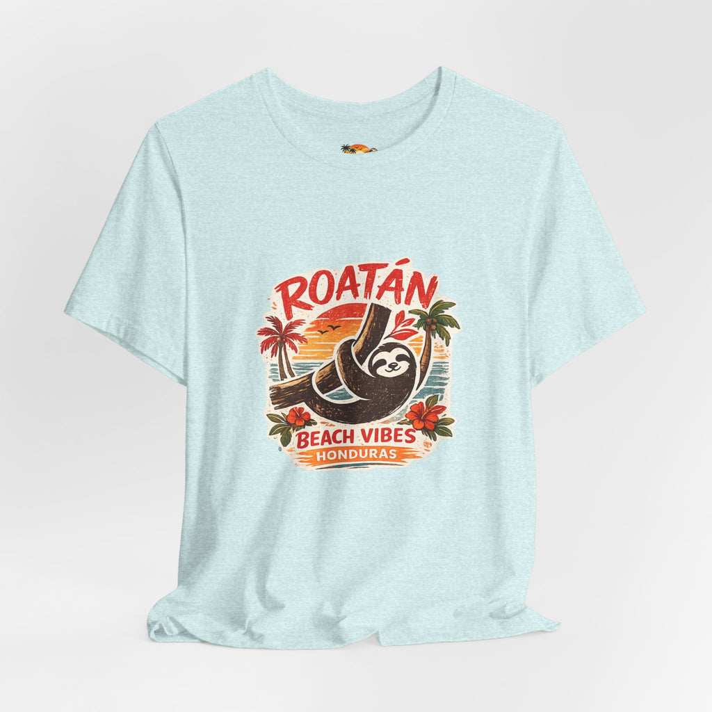 Roatán Beach Vibes Tee — Honduras Sloth Tropical Vacation T-Shirt