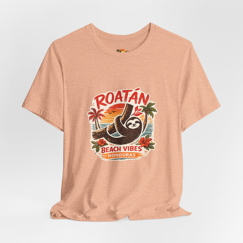 Roatán Beach Vibes Tee — Honduras Sloth Tropical Vacation T-Shirt