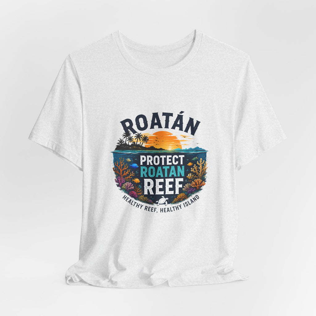 Roatán Protect Reef T-Shirt — Save the Coral, Tropical Island Tee