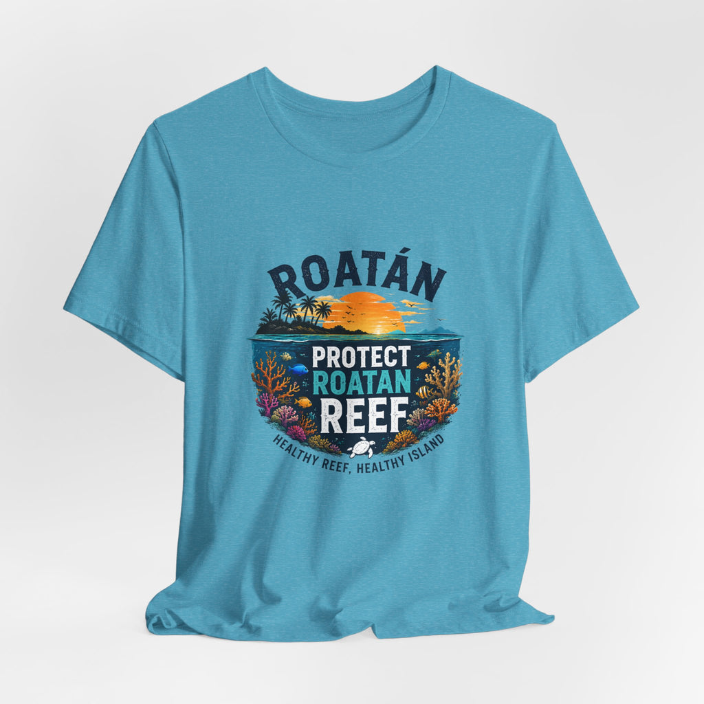 Roatán Protect Reef T-Shirt — Save the Coral, Tropical Island Tee