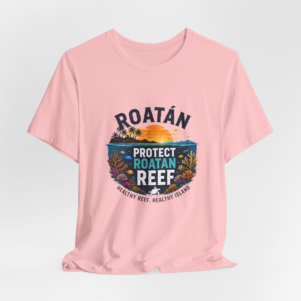 Roatán Protect Reef T-Shirt — Save the Coral, Tropical Island Tee