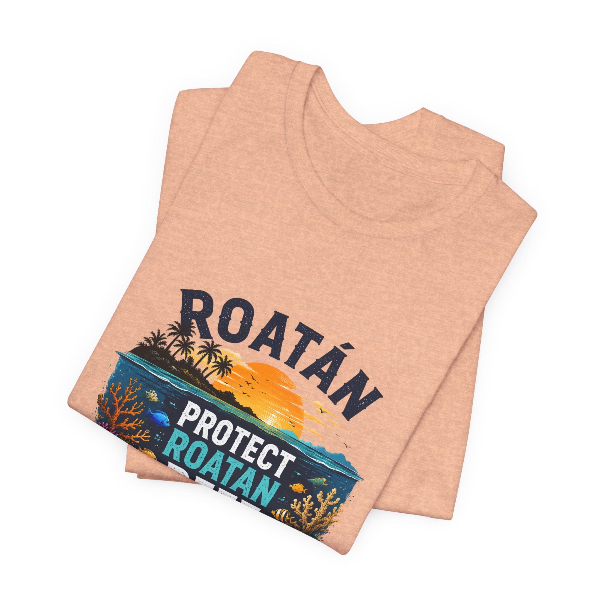 Roatán Protect Reef T-Shirt — Save the Coral, Tropical Island Tee