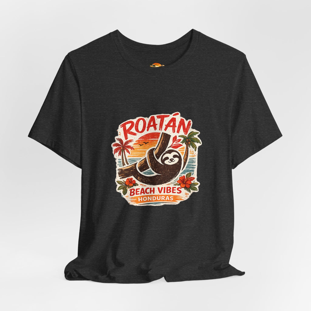 Roatán Beach Vibes Tee — Honduras Sloth Tropical Vacation T-Shirt